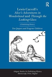 Front cover of Lewis Caroll's Alice in Wonderland and Through the Looking-Glass by Eugene Giddens