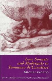 Front cover of Love sonnets and madrigals to Tommaso de'Cavalieri by Michelangelo Buonarroti