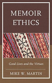 Cover of Memoir ethics by Mike W. Martin