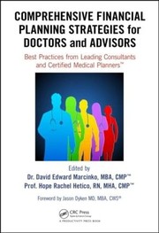 Front cover of Comprehensive financial planning strategies for doctors and advisors by David E. Marcinko