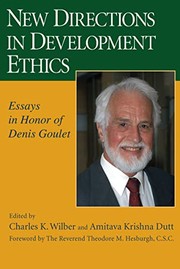 Cover of New directions in development ethics by Denis Goulet