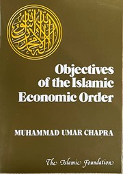 Front cover of Objectives of the Islamic Order by Muhammad Umar Chapra