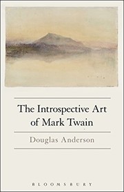 Front cover of Introspective Art of Mark Twain by Douglas Anderson