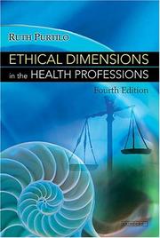 Front cover of Ethical dimensions in the health professions by Ruth B. Purtilo