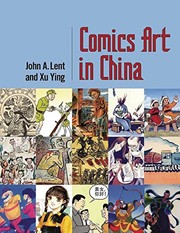 Front cover of Comics art in China by John A. Lent