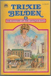 Front cover of The Mystery of the Antique Doll by Kathryn Kenny