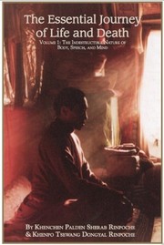 Front cover of The Essential journey of life and death by Palden Sherab Khenchen