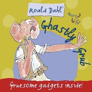 Cover of Ghastly Grub by Roald Dahl