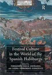 Front cover of Festival culture in the world of the Spanish Habsburgs by Fernando Checa Cremades