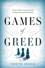 Front cover of Games of Greed by Torsten Dennin