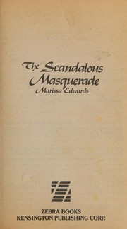 Cover of The Scandalous Masquerade by Marissa Edwards