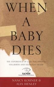 Cover of When a baby dies by Nancy Kohner