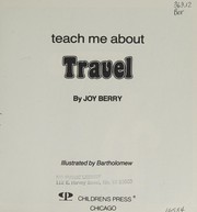 Front cover of Teach Me About Travel by Joy Berry