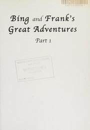 Cover of Bing and Frank's Great Adventures by Elizabeth Hughes