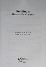 Front cover of Building a research career by Christy L. Ludlow