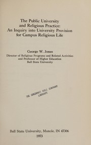 Front cover of The public university and religious practice by Jones, George William