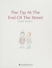 Front cover of Tip at the End of the Street by Tohby Riddle