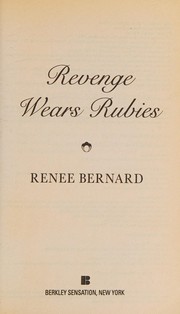 Front cover of Revenge Wears Rubies by Renee Bernard