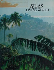 Front cover of Atlas of the Living World by Frederica Columbo