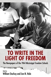 Front cover of To write in the light of freedom by William Sturkey