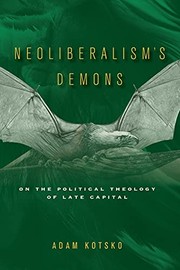 Cover of Neoliberalism's Demons by Adam Kotsko