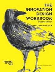 Cover of The Innovation Design Workbook : Student Edition. Part Two by Iain Kerr