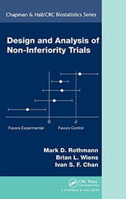 Front cover of Design and analysis of non-inferiority trials by Mark D. Rothmann