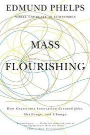 Front cover of Mass Flourishing by Edmund S. Phelps