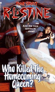 Front cover of Who killed the homecoming queen? by Robert Lawrence Stine