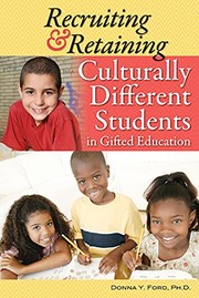 Front cover of Recruiting and Retaining Culturally Different Students in Gifted Education by Donna Ford