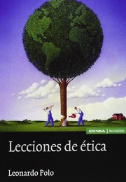 Cover of Lecciones de ética by Leonardo Polo