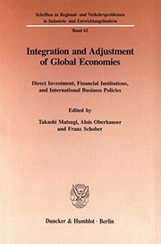 Cover of Integration and adjustment of global economies by Matsugi, Takashi