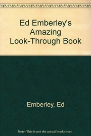 Cover of Amazing look-through book by Ed Emberley