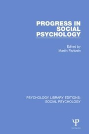 Front cover of Progress in social psychology by Martin Fishbein