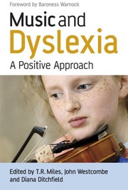 Front cover of Music and dyslexia by Miles, T. R.