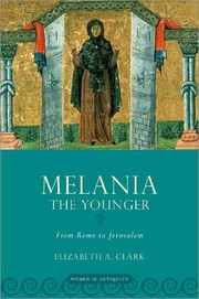 Front cover of Melania the Younger by Elizabeth A. Clark