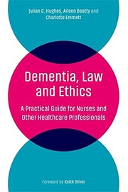 Front cover of Dementia, Law and Ethics by Julian C. Hughes