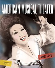 Front cover of American Musical Theater by James Leve
