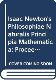Front cover of Isaac Newton's Philosophiae Naturalis Principia Mathematica by W. A. Kaminski