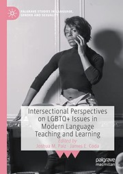 Front cover of Intersectional Perspectives on LGBTQ+ Issues in Modern Language Teaching and Learning by Joshua M. Paiz