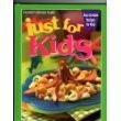 Front cover of Just for kids by Publications International, Ltd