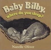 Front cover of Baby bilby, where do you sleep? by Narelle Oliver