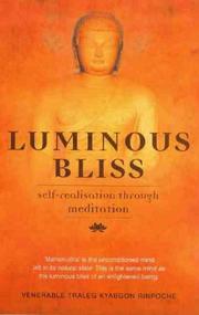 Cover of Luminous Bliss by Traleg Kyabgon Rinpoche