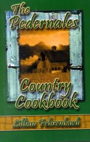 Front cover of The Pedernales country cookbook by Lillian Fehrenbach