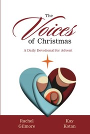 Front cover of Voices of Christmas by Rachel Gilmore