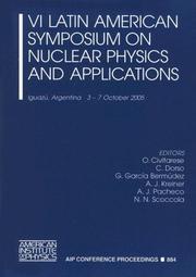 Front cover of VI Latin American Symposium on Nuclear Physics and Applications, Iguazú, Argentina, 3-7 October, 2005 by Latin American Symposium on Nuclear Physics and Applications (6th 2005 Iguazu, Argentina)