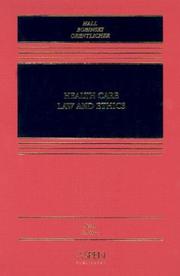 Cover of Health care law and ethics by Hall, Mark A.