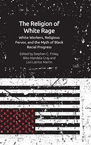 Front cover of Religion of White Rage by Stephen C. Finley