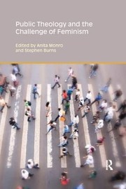 Cover of Public theology and the challenge of feminism by Anita Monro