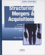 Cover of Structuring Mergers & Acquisitions by Peter Hunt
